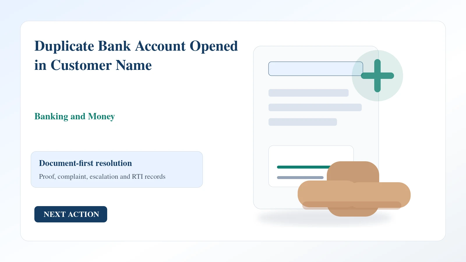 Indian document desk for duplicate bank account opened in customer name complaint and escalation