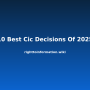 10-best-cic-decisions-of-2025.png