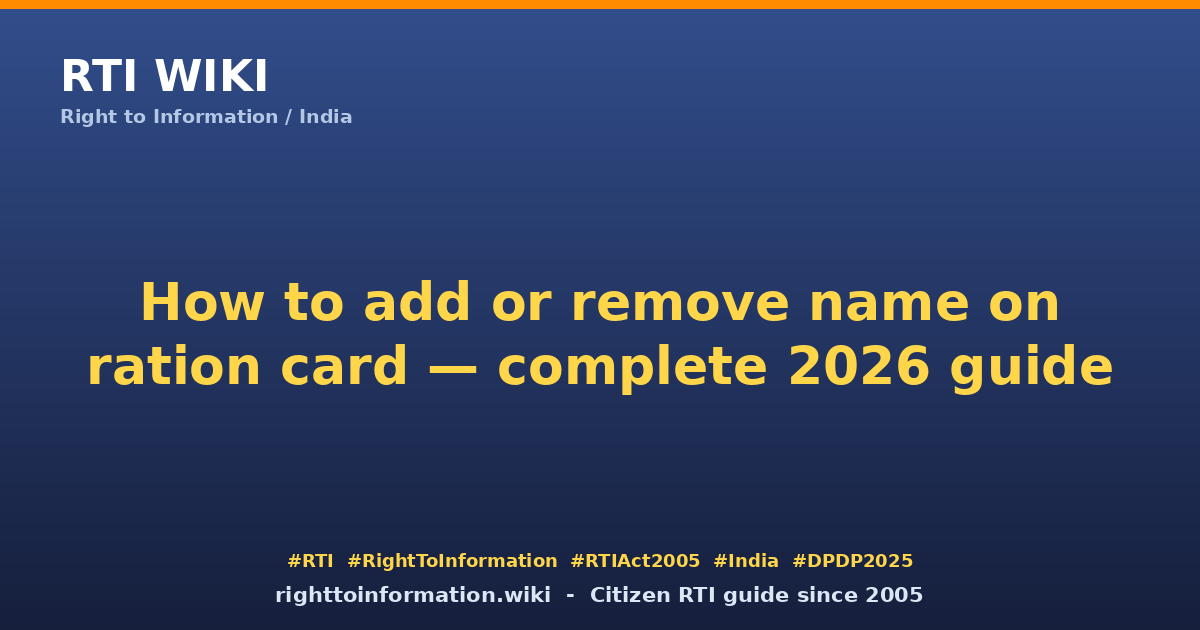 How to add or remove name on ration card — 2026 guide