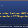apply-aadhaar-pvc-card-2026.png