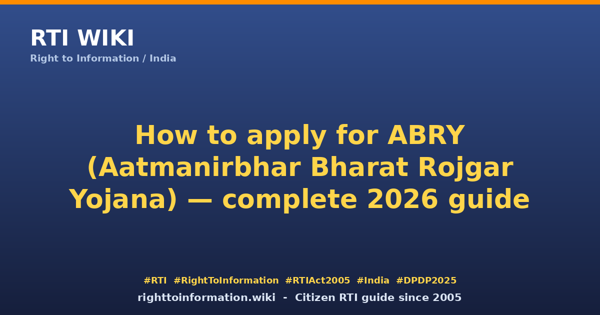 How to apply for ABRY 2026 — RTI Wiki citizen guide