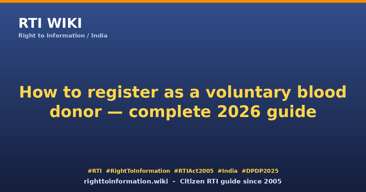 How to apply for a voluntary blood donor card 2026 — RTI Wiki citizen guide