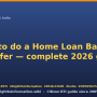 apply-home-loan-balance-transfer-2026.png