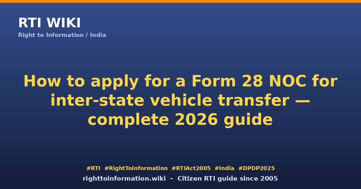 How to apply for inter-state vehicle NOC 2026 — RTI Wiki citizen guide