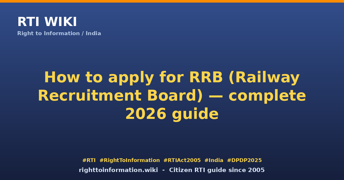 How to apply for RRB exams 2026 — RTI Wiki citizen guide