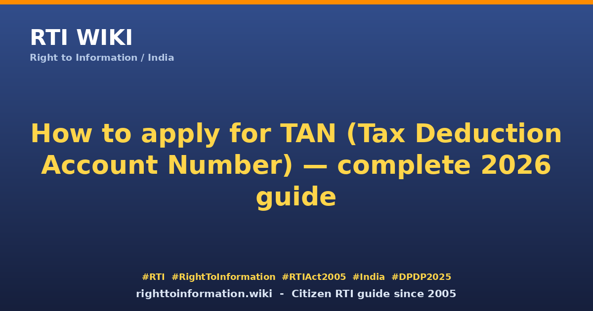 How to apply for TAN in 2026 — RTI Wiki citizen guide
