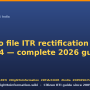 file-itr-rectification-154-2026.png