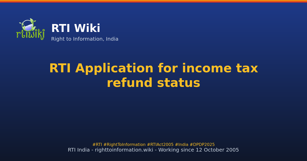 guide / applicant / application / sample / income-tax — RTI Wiki