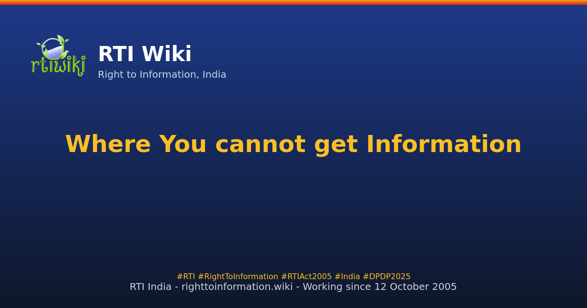 guide / applicant / application / where-you-cannot-apply-rti — RTI Wiki