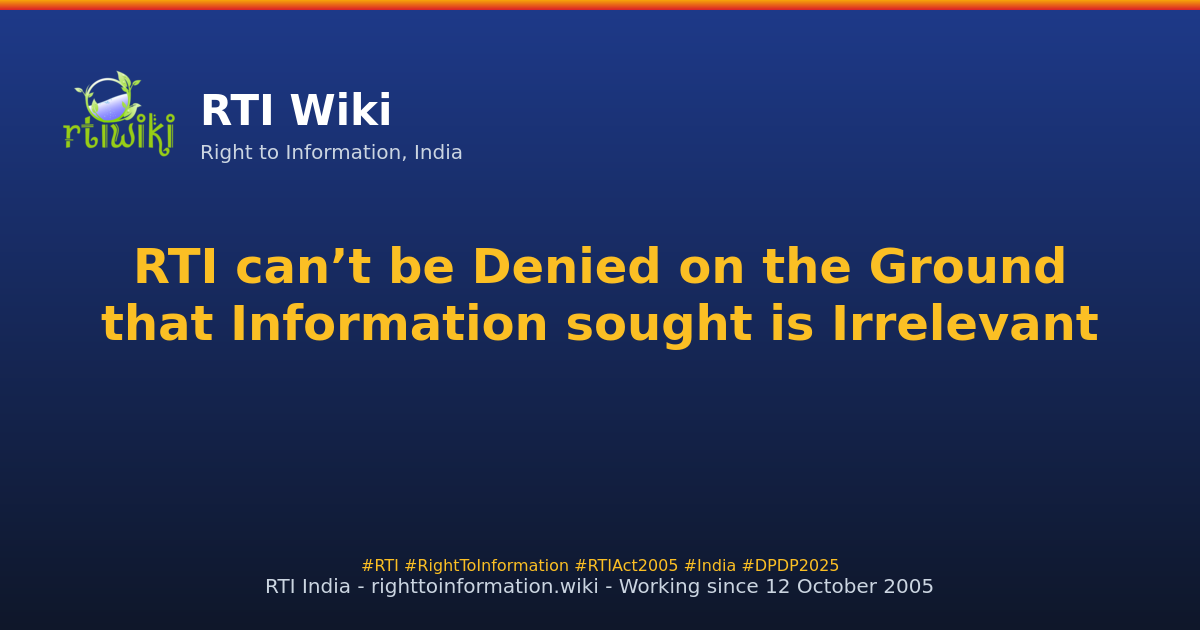 important-decisions / court / irrelevant-information — RTI Wiki