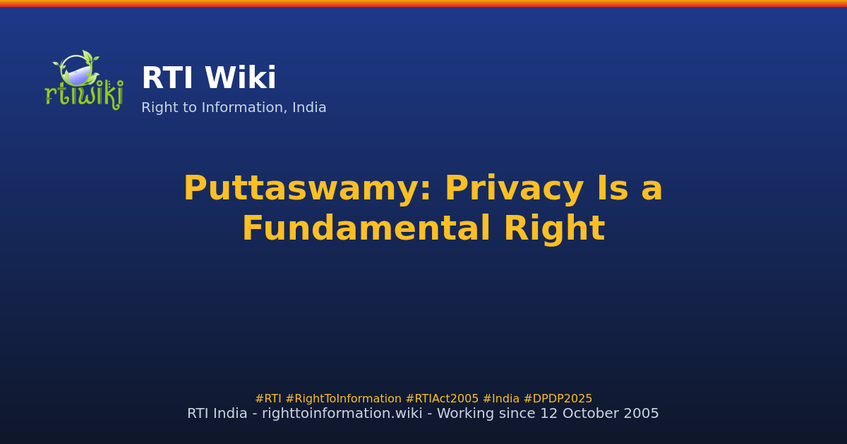 important-decisions / k-s-puttaswamy-vs-union-of-india — RTI Wiki