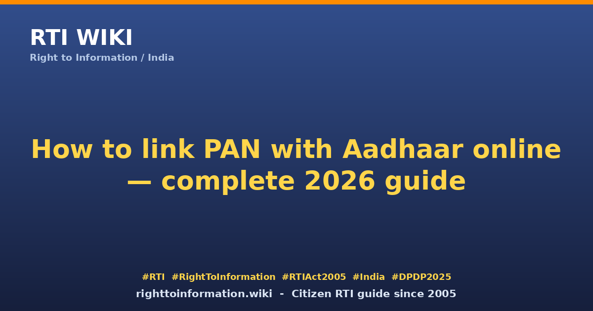 How to link PAN with Aadhaar online — complete 2026 guide