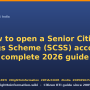 open-scss-senior-citizen-savings-scheme-2026.png
