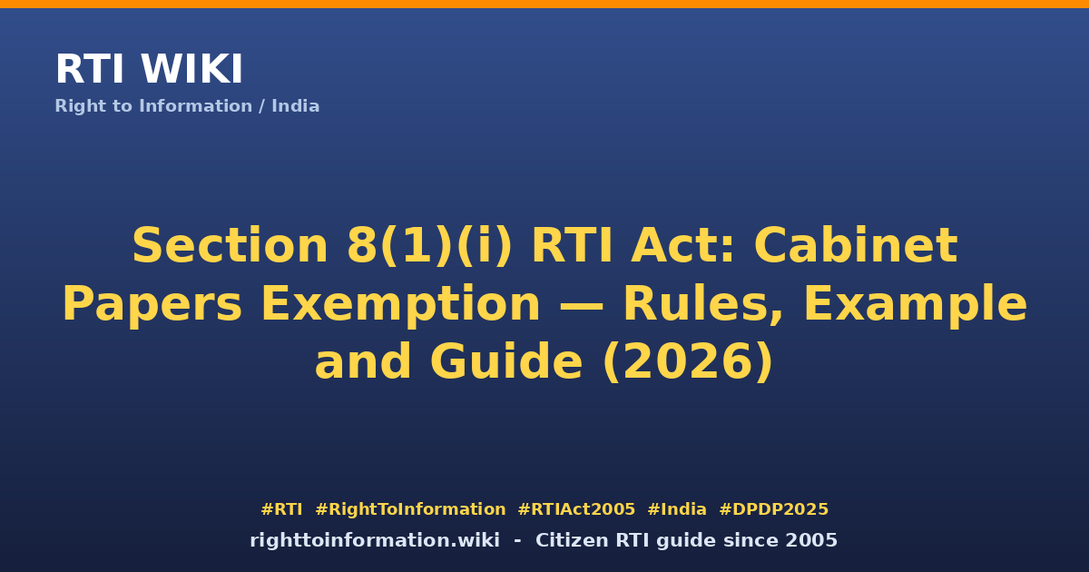 Section 8(1)(i) framework — RTI Wiki