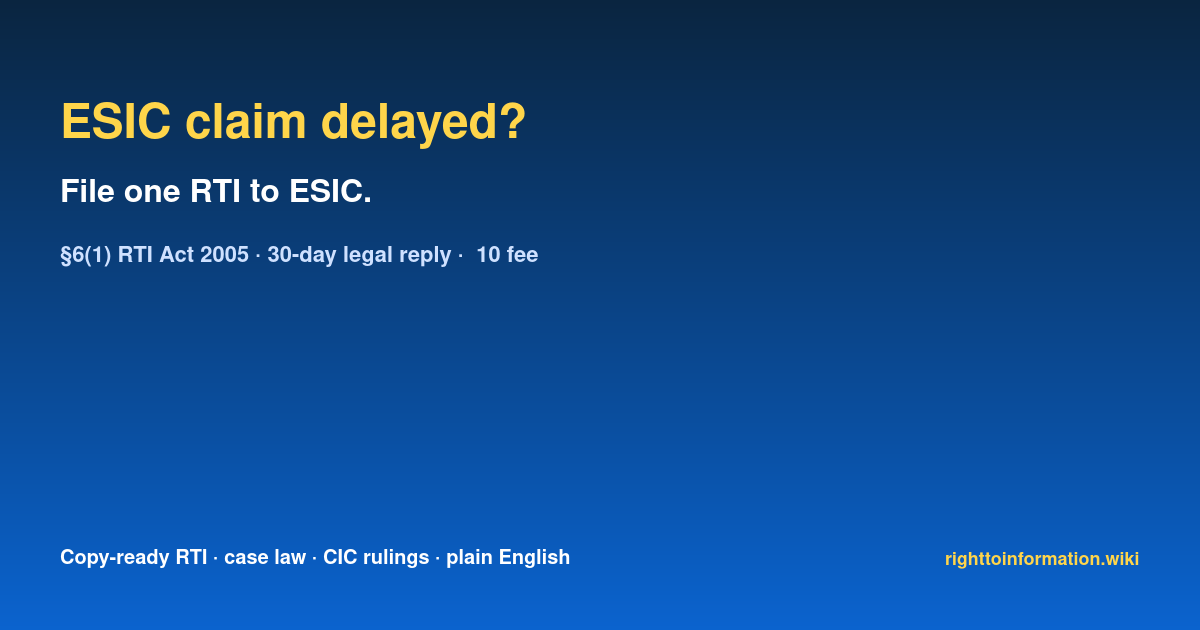 Social auto rti esic claim delayed