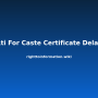 rti-for-caste-certificate-delay.png
