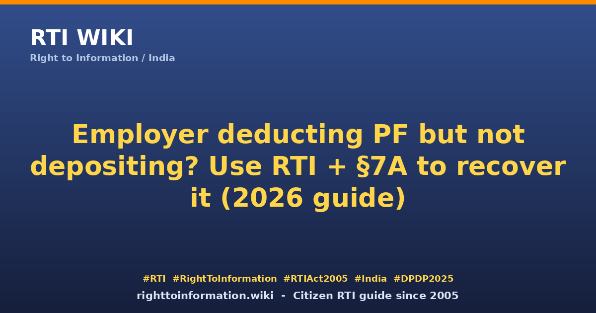 Employer not depositing PF — RTI Wiki guide