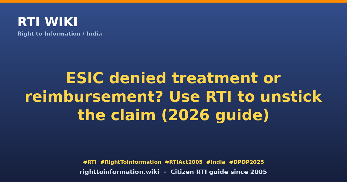 ESIC denied treatment — RTI Wiki guide