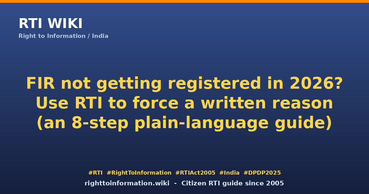 FIR not registered — RTI Wiki guide