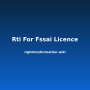 rti-for-fssai-licence.png