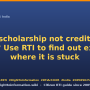 rti-for-nsp-scholarship-not-credited.png