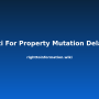 rti-for-property-mutation-delay.png