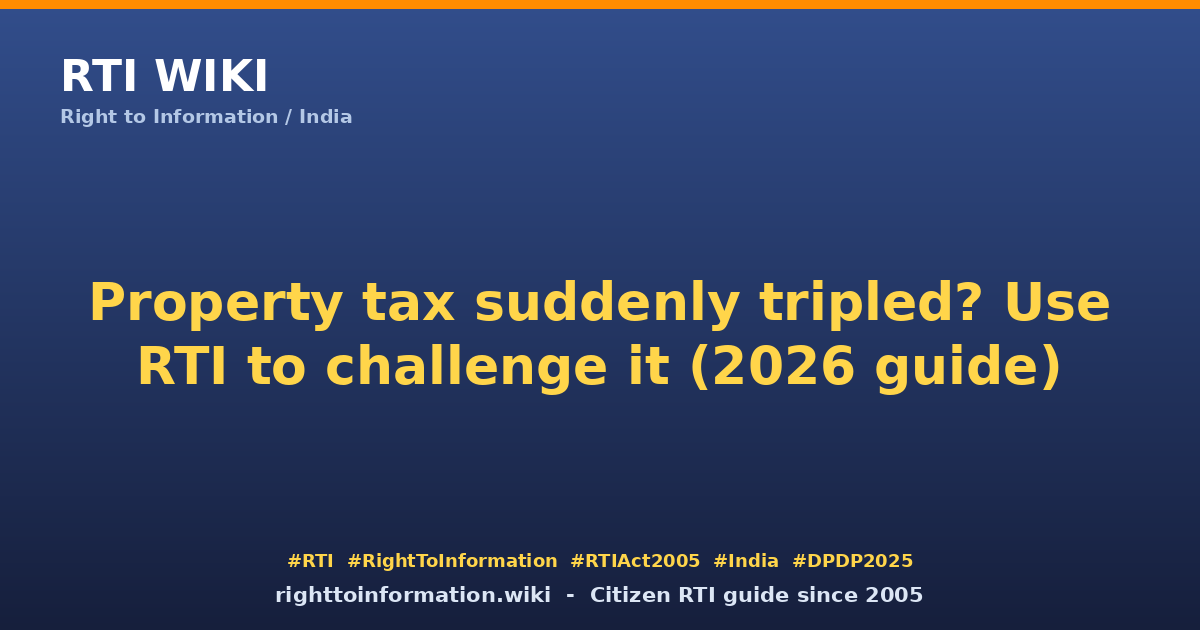 Property tax dispute — RTI Wiki guide