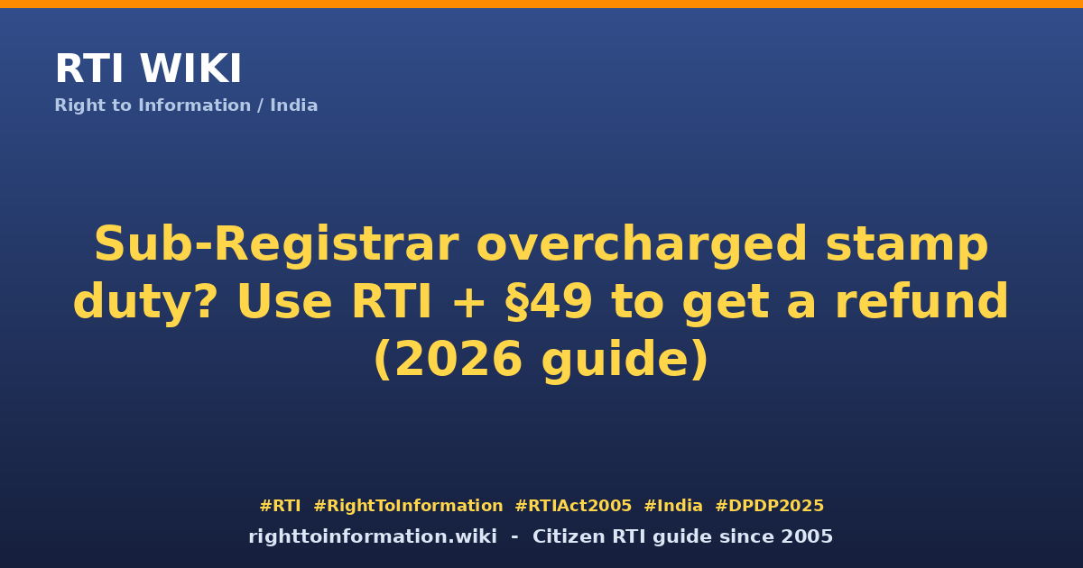 Stamp duty overcharge — RTI Wiki guide