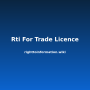 rti-for-trade-licence.png