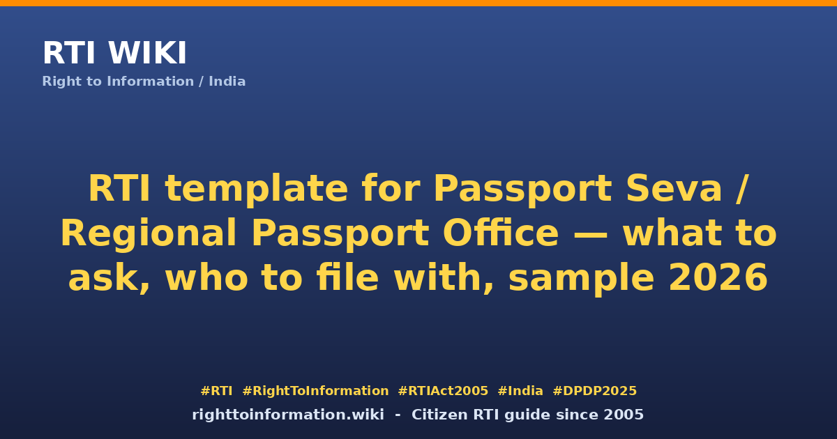 RTI template for Passport Office 2026 — RTI Wiki citizen guide