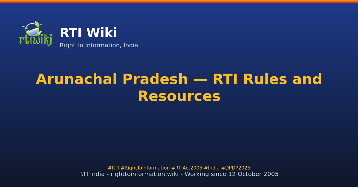 rules / arunachal-pradesh — RTI Wiki