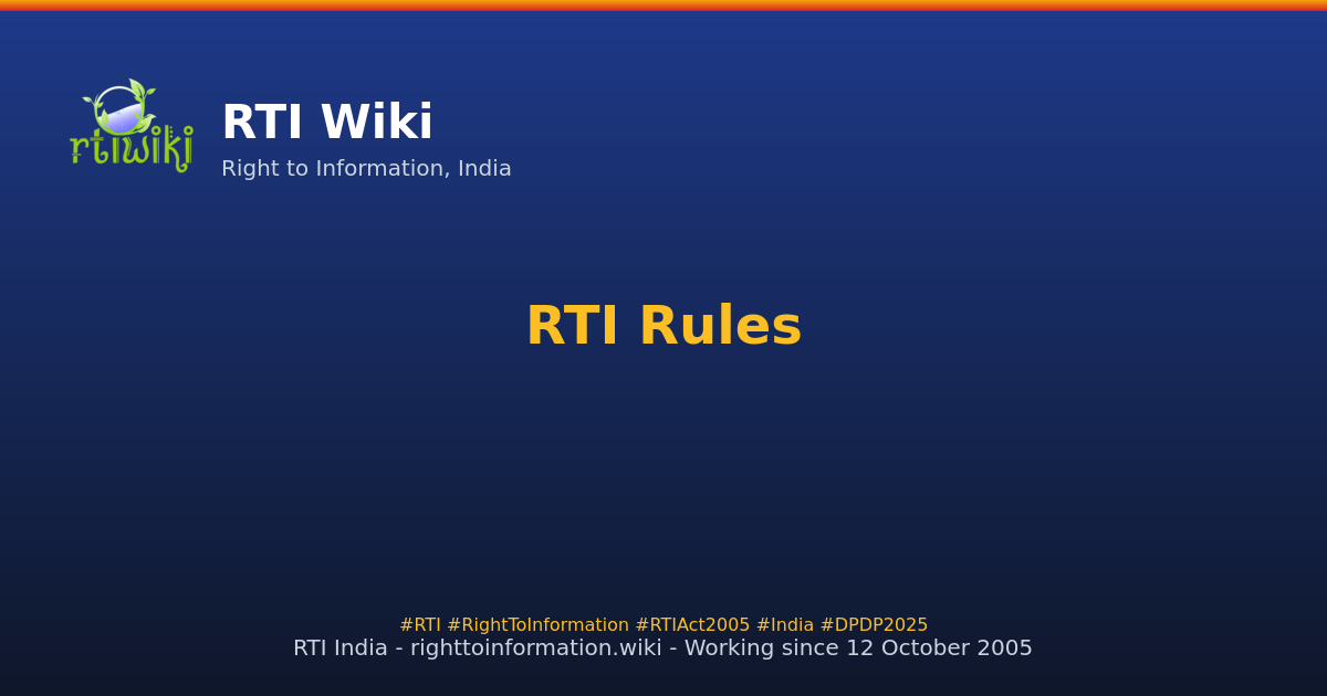 rules — RTI Wiki
