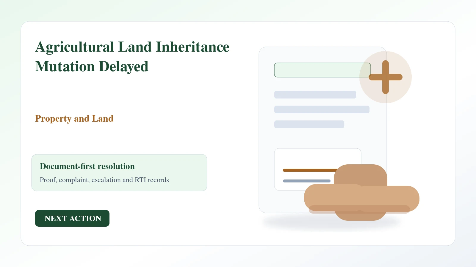 Indian document desk for agricultural land inheritance mutation delayed complaint and escalation