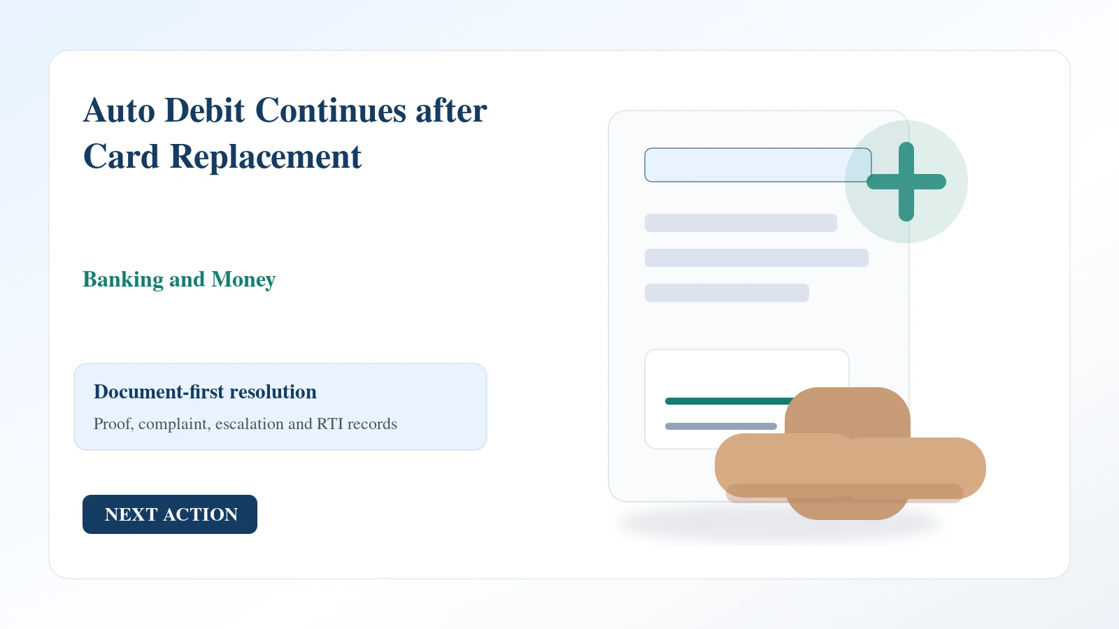 Indian document desk for auto debit continues after card replacement complaint and escalation