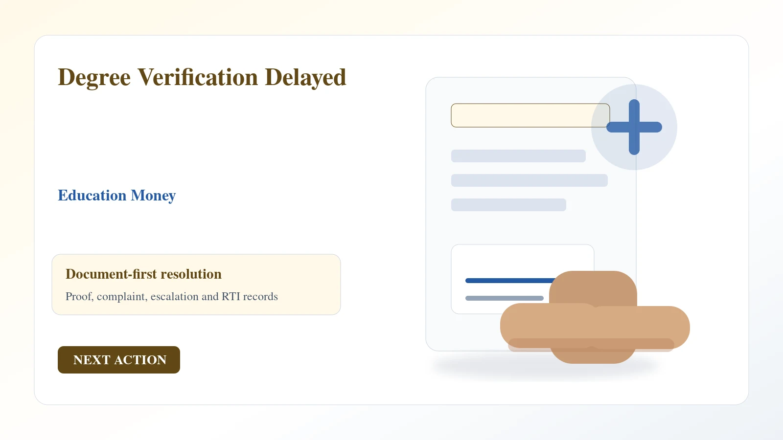 Indian document desk for degree verification delayed complaint and escalation