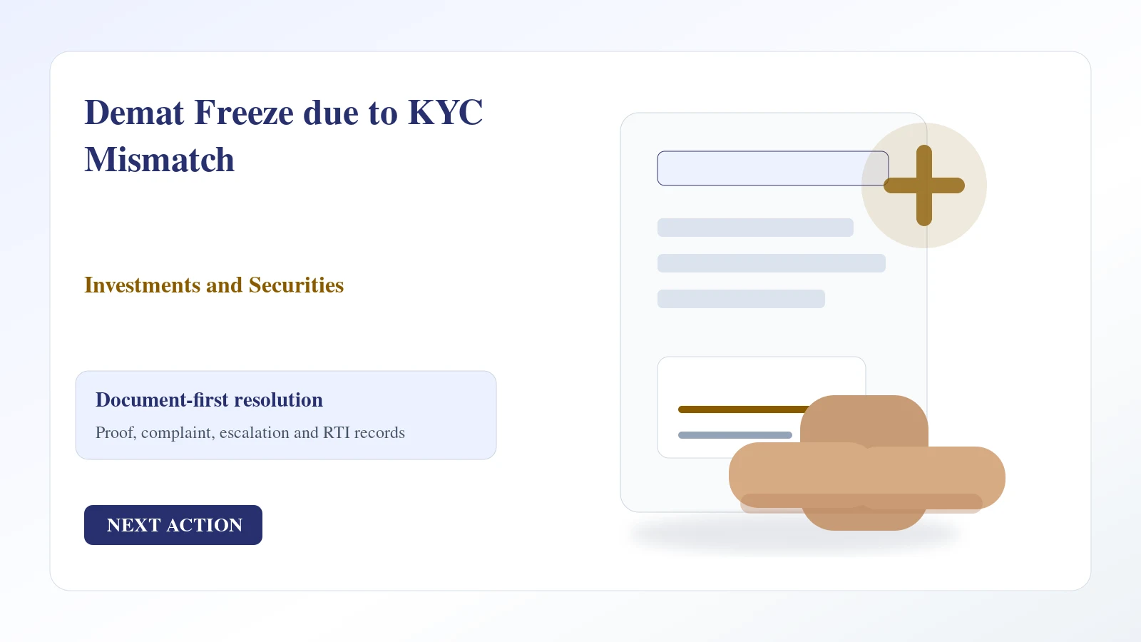 Indian document desk for demat freeze due to kyc mismatch complaint and escalation