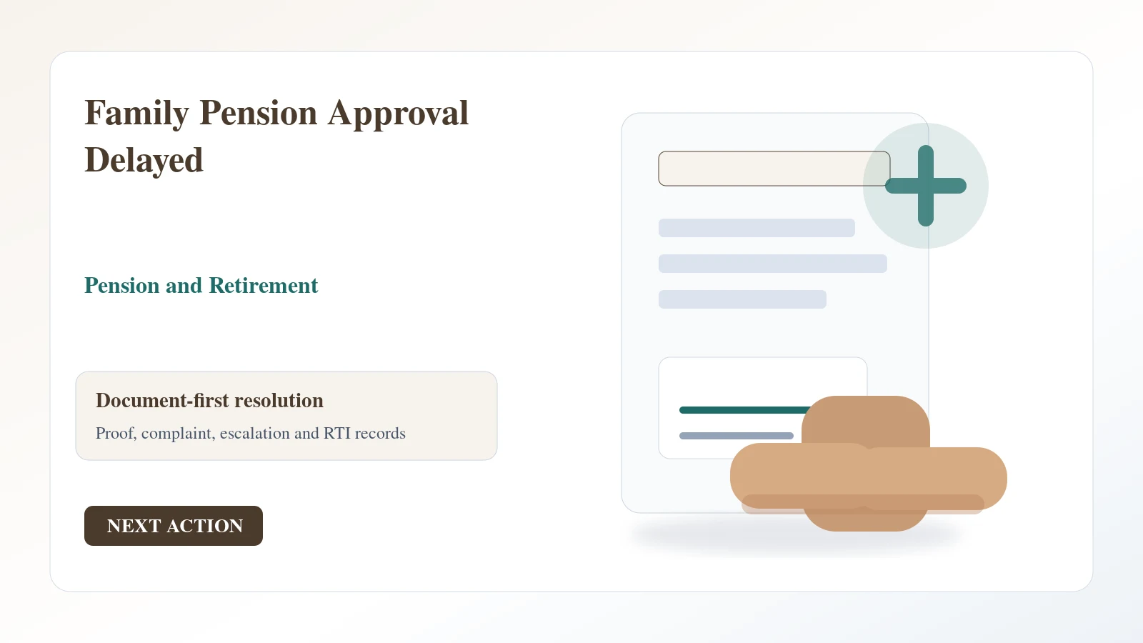 Family Pension Approval Delayed complaint guide Indian document desk for family pension approval delayed complaint and escalation