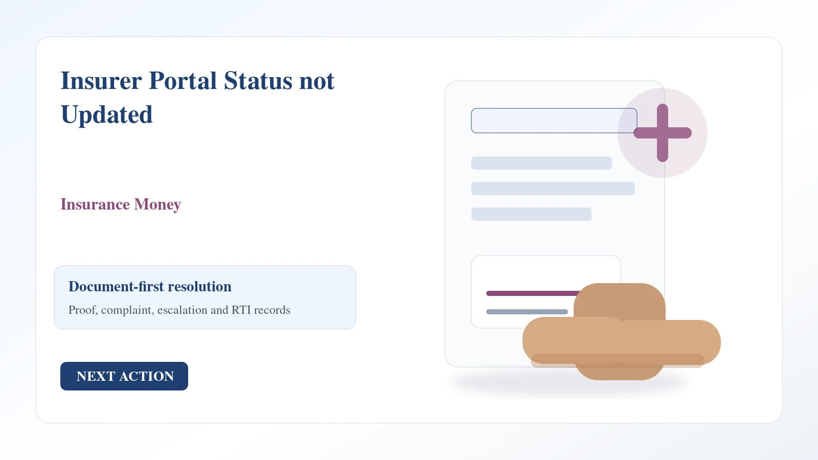 Indian document desk for insurer portal status not updated complaint and escalation