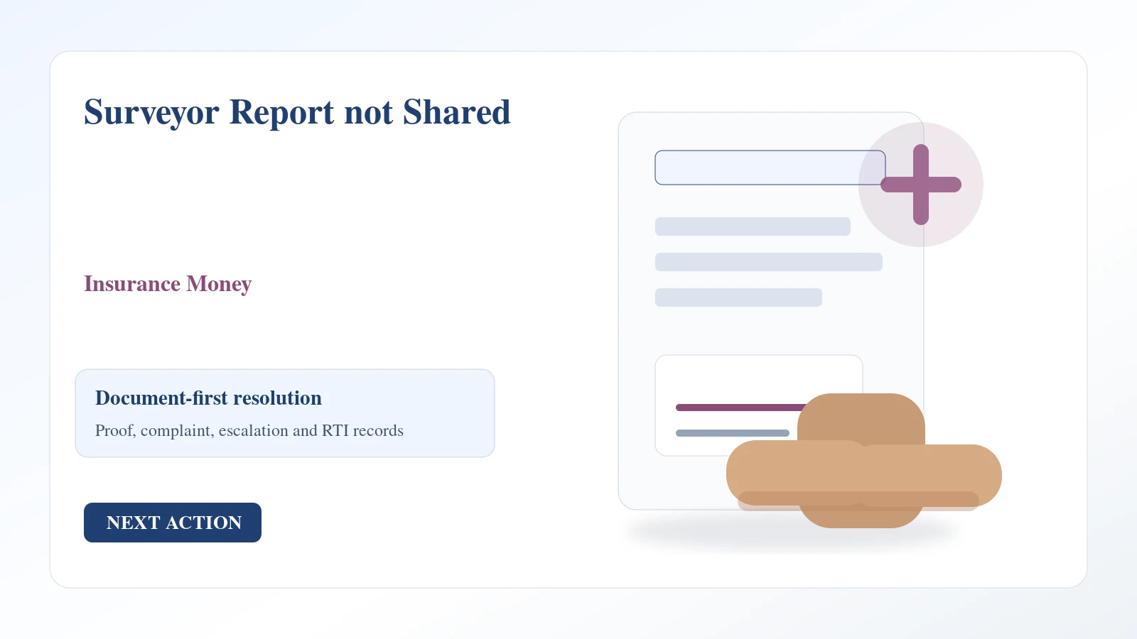 Surveyor Report not Shared complaint guide Indian document desk for surveyor report not shared complaint and escalation