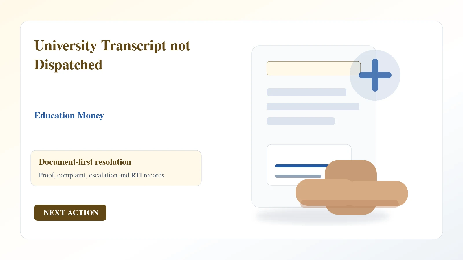 Indian document desk for university transcript not dispatched complaint and escalation