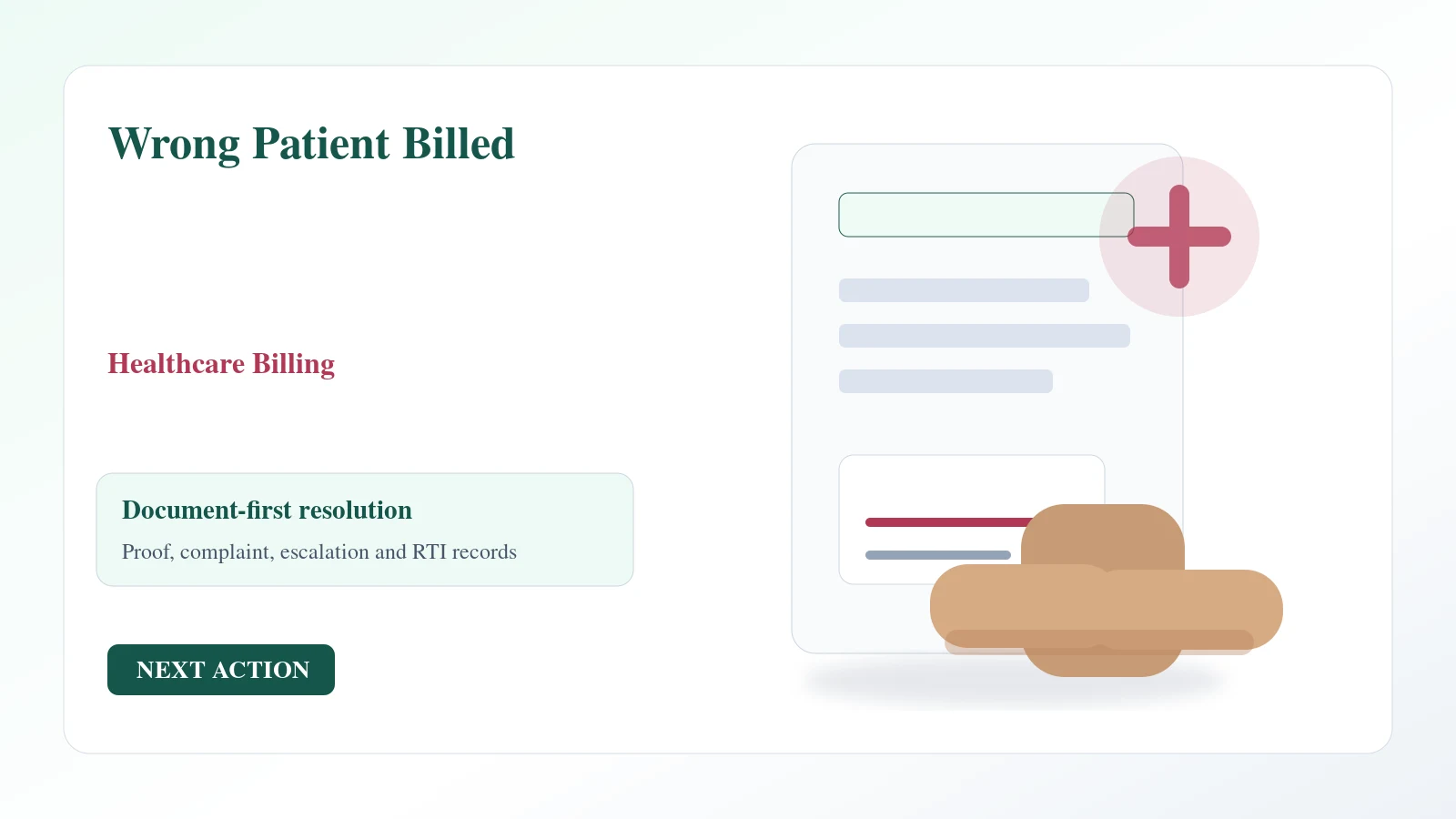 Indian document desk for wrong patient billed complaint and escalation