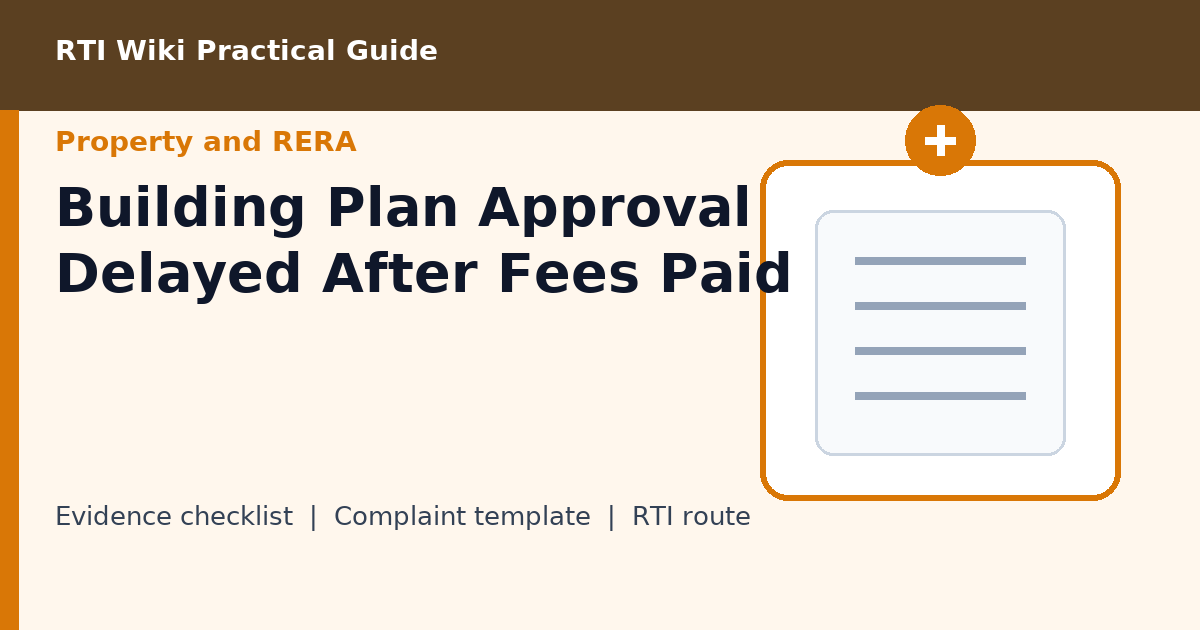 Help image for Building Plan Approval Delayed After Fees Paid