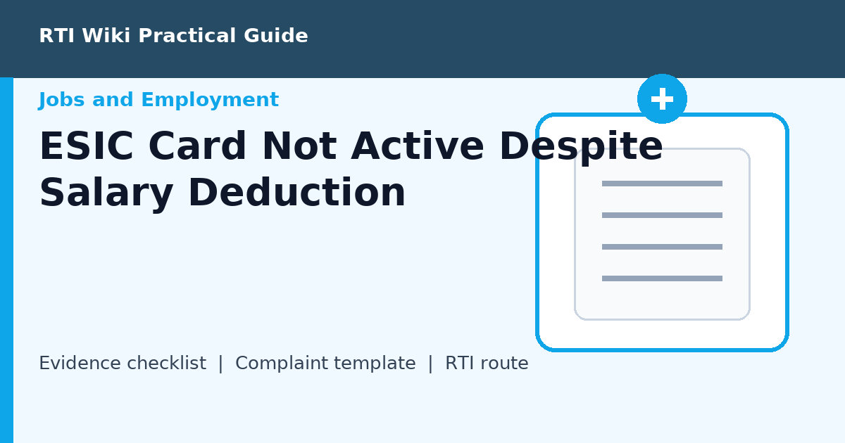 Help image for ESIC Card Not Active Despite Salary Deduction